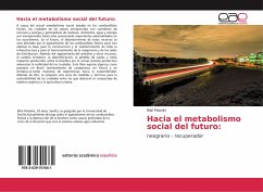 Cover Hacia el metabolismo social del futuro: