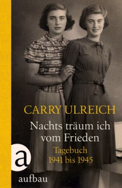 Nachts träum ich vom Frieden - Ulreich, Carry