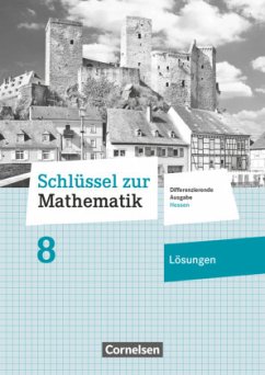 Schlüssel zur Mathematik - Differenzierende Ausgabe Hessen - 8. Schuljahr / Schlüssel zur Mathematik - Differenzierende Ausgabe Hessen