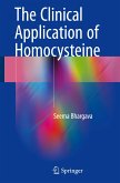 The Clinical Application of Homocysteine