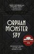 Orphan, Monster, Spy - Bild 1