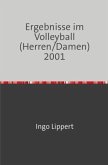 Sportstatistik / Ergebnisse im Volleyball (Herren/Damen) 2000