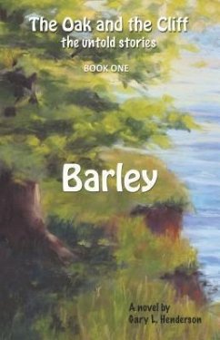 Cover Barley: The Oak and the Cliff (eBook, ePUB)