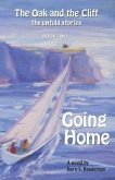 Going Home: The Oak and the Cliff (eBook, ePUB)