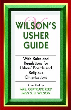 Wilson's Usher Guide (eBook, ePUB) - Reed, Getrude; Wilson, S. B.