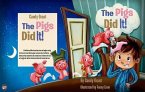 The Pigs Did It! (eBook, ePUB)
