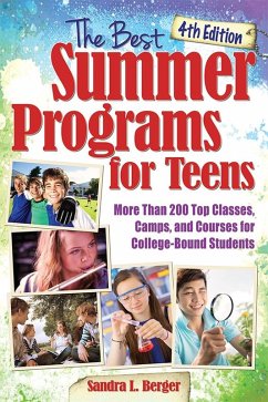 Best Summer Programs for Teens (eBook, ePUB) - Berger, Sandra L