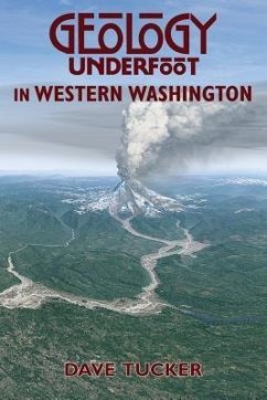 Cover Geology Underfoot in Western Washington (eBook, ePUB)