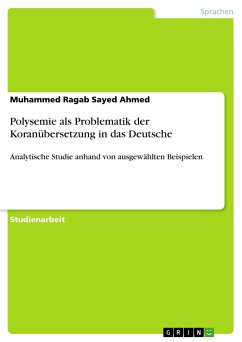 Polysemie als Problematik der Koranübersetzung in das Deutsche (eBook, ePUB) - Ahmed, Muhammed Ragab Sayed