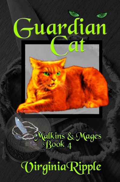 Guardian Cat (Malkins & Mages, #4) (eBook, ePUB)
