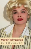Marilyn ReImagined (eBook, ePUB)