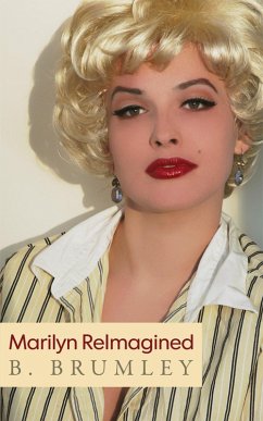 Marilyn ReImagined (eBook, ePUB) - Brumley, Bokerah