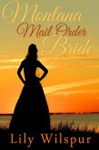 Montana Mail Order Bride (Montana Mail Order Brides, #6) (eBook, ePUB) Montana Mail Order Bride (Montana Mail Order Brides, #6) (eBook, ePUB)