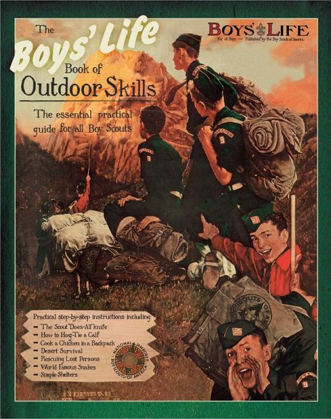 Boys' Life Book of Outdoor Skills (eBook, ePUB) Boys' Life Book of Outdoor Skills (eBook, ePUB)
