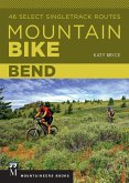 Mountain Bike: Bend (eBook, ePUB)