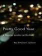 Pretty Good Year - A Bipolar Poetry... - Bild 1