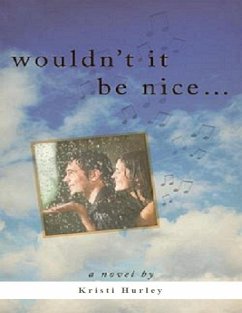 Cover Wouldn't It Be Nice (eBook, ePUB)
