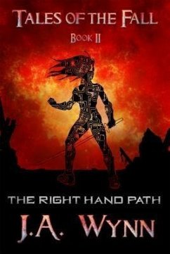 The Right Hand Path (eBook, ePUB) - Wynn, J. A.