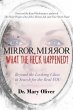 Mirror, Mirror, What the Heck Happened?... - Bild 1