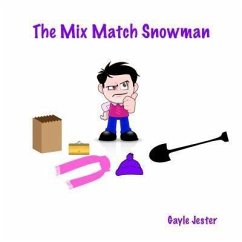 The Mix Match Snowman (eBook, ePUB) - Jester, Gayle