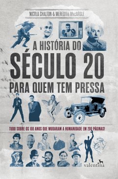 A história do século 20 para quem tem pressa (eBook, ePUB) - MacArdle, Nicola Chalton; Macardle, Meredith