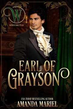 Earl of Grayson (Wicked Earls' Club) (eBook, ePUB) - Mariel, Amanda