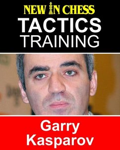 Tactics Training - Garry Kasparov (eBook, ePUB) - Erwich, Frank