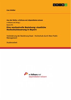 Eine wechselvolle Beziehung: staatliche Hochschulsteuerung in Bayern (eBook, ePUB) - Schüler, Lisa