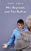 Mrs Reynolds and the Ruffian (eBook, ePUB)