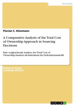 A Comparative Analysis of the Total Cost of Ownership Approach in Sourcing Decisions (eBook, ePUB)