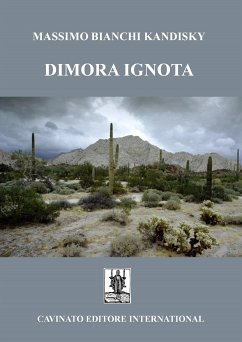 Dimora Ignota (eBook, ePUB) - Bianchi Kandisky, Massimo