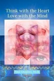 Think with the Heart / Love with the Mind (eBook, ePUB)