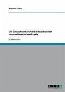 Die Zinsschranke und die Reaktion der unternehmerischen Praxis (eBook, ePUB) - Cichos, Benjamin