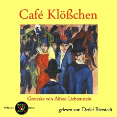 Café Klößchen (MP3-Download) - Lichtenstein, Alfred