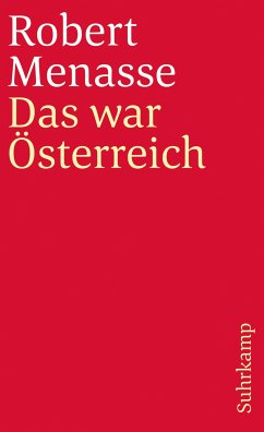 Das war Österreich (eBook, ePUB) - Menasse, Robert