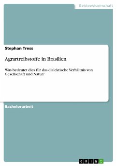 Agrartreibstoffe in Brasilien (eBook, ePUB) - Tress, Stephan