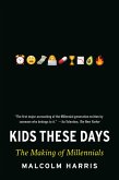 Kids These Days (eBook, ePUB)