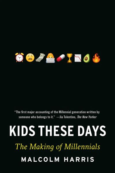 Kids These Days (eBook, ePUB) Kids These Days (eBook, ePUB)