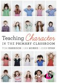 Teaching Character in the Primary Classroom (eBook, ePUB)