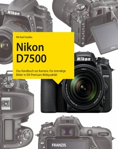 Kamerabuch Nikon D7500 (eBook, PDF) - Gradias, Michael