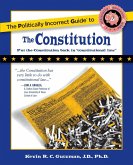 The Politically Incorrect Guide to the Constitution (eBook, ePUB)