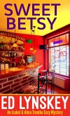 Sweet Betsy (Isabel & Alma Trumbo Cozy Mystery Series, #5) (eBook, ePUB)