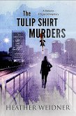 The Tulip Shirt Murders (The Delanie Fitzgerald Mysteries, #2) (eBook, ePUB)