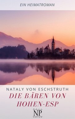 Die Bären von Hohen-Esp (eBook, PDF) - Eschstruth, Nataly Von