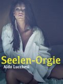 Seelen-Orgie (eBook, ePUB)