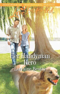 Her Handyman Hero (eBook, ePUB) - Beatty, Lorraine