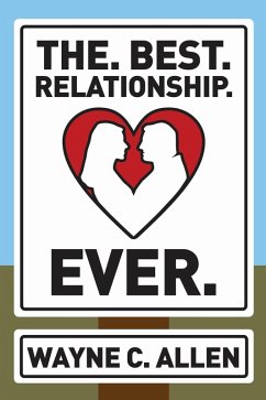 Cover The. Best. Relationship. Ever. (eBook, ePUB)