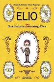 Elio : una historia animatográfica