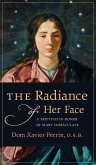 The Radiance of Her Face