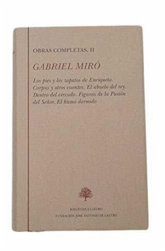 Cover Los pies y los zapatos de Enriqueta ; Corpus y otros cuentos ; El abuelo del rey ; Dentro del cercado ; Figuras en la Pasión del señor ; El humo dormido